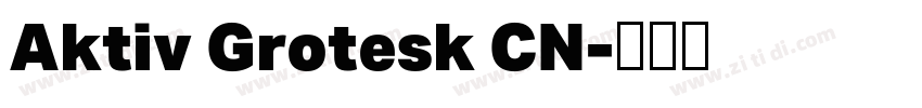 Aktiv Grotesk CN字体转换